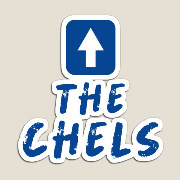 Up The Chels - Chelsea