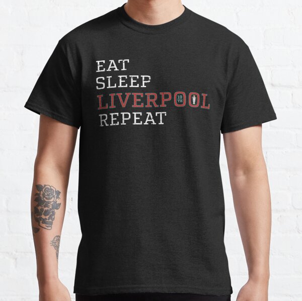 Eat Sleep Liverpool Repeat